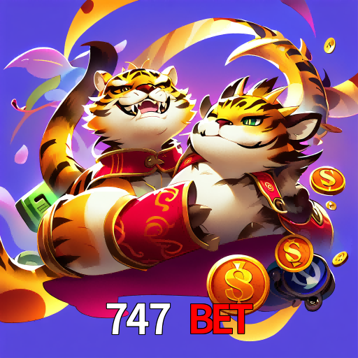 747 Bet