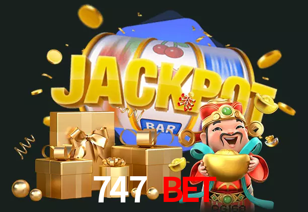 747 Bet bet
